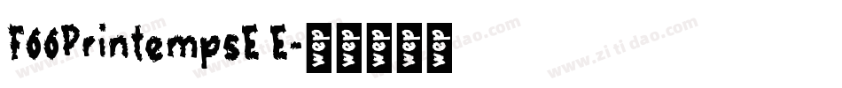 F66PrintempsE E字体转换